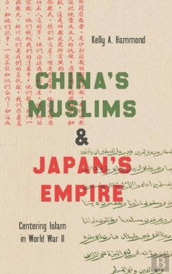 Bertrand.pt - China'S Muslims And Japan'S Empire