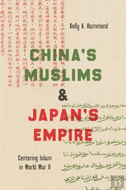 Bertrand.pt - China'S Muslims And Japan'S Empire