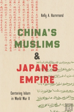 Bertrand.pt - China'S Muslims And Japan'S Empire