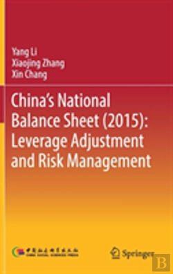 Bertrand.pt - China'S National Balance Sheet (2015): Leverage Adjustment And Risk Management