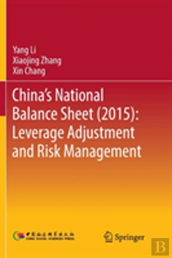 Bertrand.pt - China'S National Balance Sheet (2015): Leverage Adjustment And Risk Management