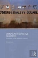 China'S New Creative Clusters