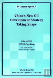China'S New Oil Development Strategy Taking Shape