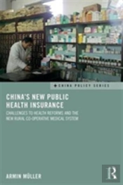 China'S New Public Health Insurance