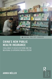 China'S New Public Health Insurance
