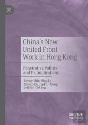 China'S New United Front Work In Hong Kong