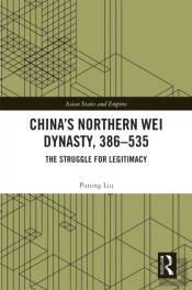 China'S Northern Wei Dynasty, 386-535