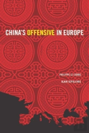 China'S Offensive In Europe