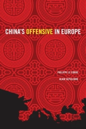 China'S Offensive In Europe
