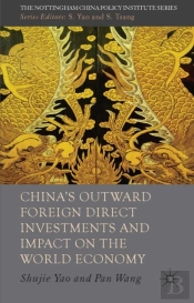 China'S Outward Foreign Direct Investments And Impact On The World Economy