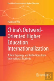 China'S Outward-Oriented Higher Education Internationalization
