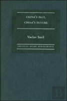 China'S Past, China'S Future
