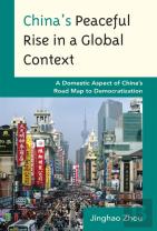 China'S Peaceful Rise In A Global Context