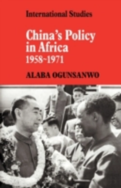 Bertrand.pt - China'S Policy In Africa 1958â€“71