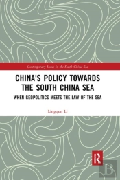China'S Policy Towards The South China Sea