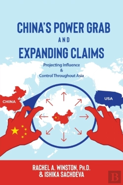 Bertrand.pt - China'S Power Grab And Expanding Claims