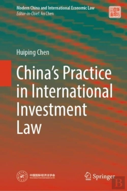 Bertrand.pt - China'S Practice In International Investment Law