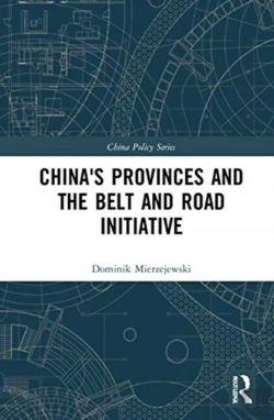 Bertrand.pt - China'S Provinces And The Belt And Road Initiative