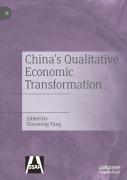 China'S Qualitative Economic Transformation