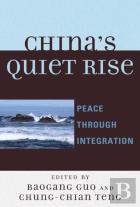 China'S Quiet Rise