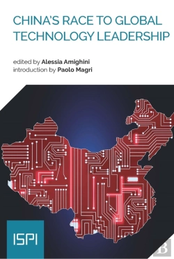 Bertrand.pt - China'S Race To Global Technology Leadership