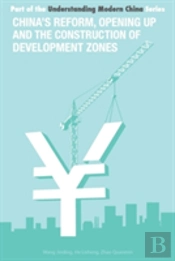 China'S Reform, Opening Up And Construction Of Economic Development Zone