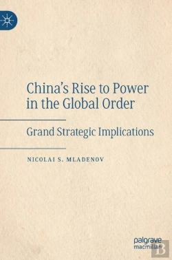 Bertrand.pt - China'S Rise To Power In The Global Order