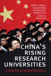 China'S Rising Research Universities