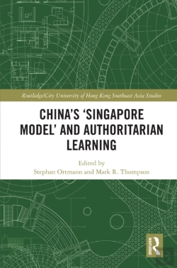 Bertrand.pt - China'S 'Singapore Model' And Authoritarian Learning