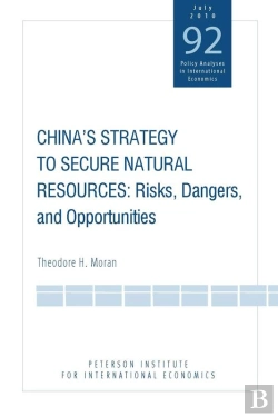 Bertrand.pt - China'S Strategy To Secure Natural Resources