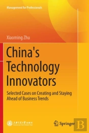 China'S Technology Innovators