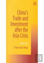 China'S Trade And Investment After The Asia Crisis
