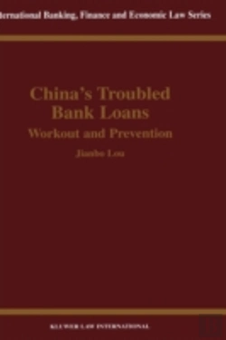 Bertrand.pt - China'S Troubled Bank Loans: Workout And Prevention