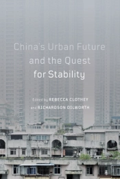 China'S Urban Future And The Quest For Stability