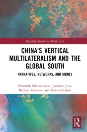 China'S Vertical Multilateralism And The Global South