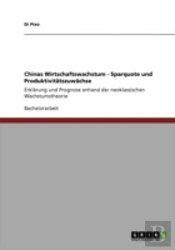 Chinas Wirtschaftswachstum - Sparquote Und Produktivitaã‚Â¤Tszuwaã‚Â¤Chse
