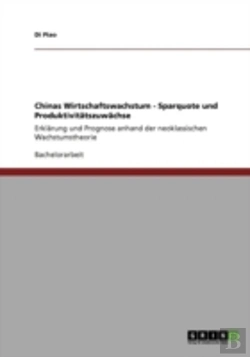 Bertrand.pt - Chinas Wirtschaftswachstum - Sparquote Und Produktivitaã‚Â¤Tszuwaã‚Â¤Chse