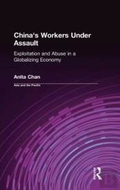 China'S Workers Under Assault
