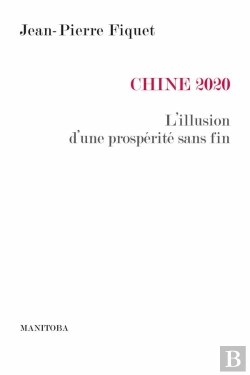 Bertrand.pt - Chine 2020 : L'Illusion D'Une Prospérité Sans Fin