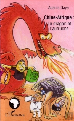 Bertrand.pt - Chine-Afrique : Le Dragon Et L'Autruche