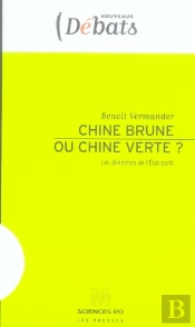 Chine Brune, Chine Verte ?