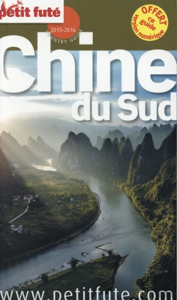 Bertrand.pt - Chine Du Sud 2014 Petit Fute + Numerique