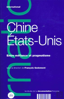Bertrand.pt - Chine Etats-Unis ; Mefiance Et Pragmatisme