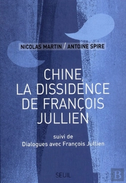 Bertrand.pt - Chine, La Dissidence De François Jullien ; Dialogues Avec François Jullien