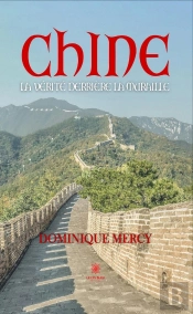 Chine - La Verite Derriere La Muraille
