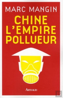 Bertrand.pt - Chine, L'Empire Pollueur