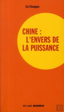 Bertrand.pt - Chine : L'Envers De La Puissance