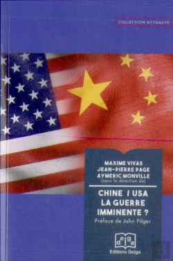 Bertrand.pt - Chine/Usa La Guerre Imminente? : Chine/Usa La Guerre Imminente? Préface De John Pilger