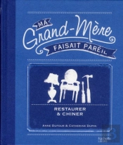 Chiner Et Restaurer