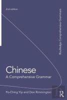 Chinese: A Comprehensive Grammar